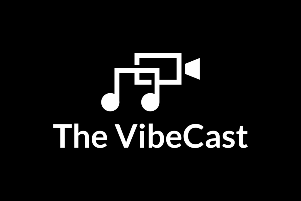 The VibeCast